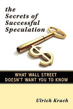 Paperback Secrets of Successful Speculation Book