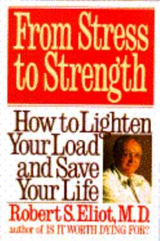 Hardcover From Stress to Strength: How to Lighten Your Load and Save Your Life Book