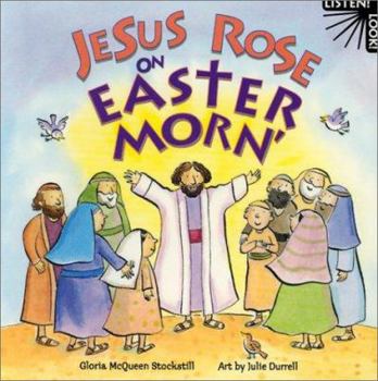 Board book Jesus Rose on Easter Morn Book