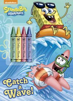 Paperback Catch a Wave! (Spongebob Squarepants) [With 4 Chunky] Book