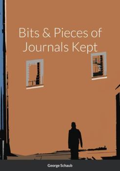 Paperback Bits & Pieces of Journals Kept Book