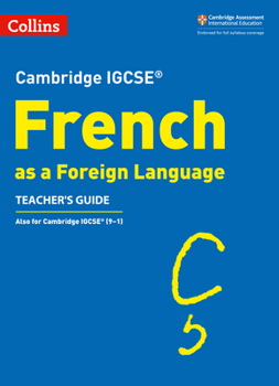 Paperback Cambridge Igcse (R) French as a Foreign Language Teacher's Guide Book