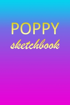 Paperback Poppy: Sketchbook - Blank Imaginative Sketch Book Paper - Pink Blue Gold Custom Letter P Personalized Cover - Teach & Practic Book