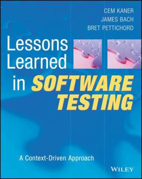 Paperback Lessons Learned in Software Testing: A Context-Driven Approach Book