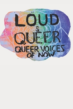 Paperback LOUD & QUEER 6 - Queer Blossoming Zine Book