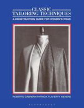 Paperback Classic Tailoring Techniques: A Construction Guide for Women's Wear Book