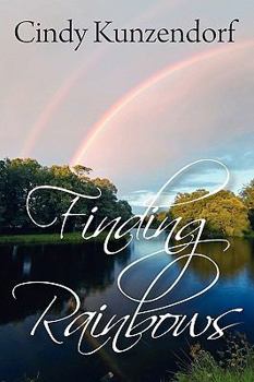 Hardcover Finding Rainbows Book
