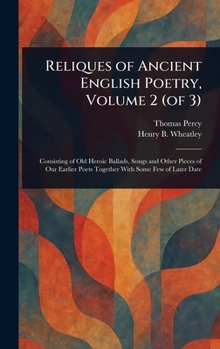 Reliques of Ancient English Poetry, Volume 2 (of 3)