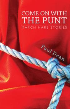 Paperback Come on with the Punt: March Hare Stories Book