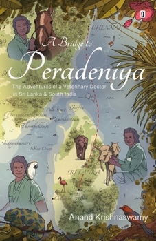 Paperback A Bridge To Peradeniya Book