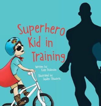 Hardcover Superhero Kid in Training Book