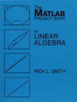 Paperback Matlab Project Book for Linear Algebra Book