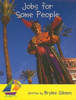 Paperback Jobs for Some People: Leveled Reader Book