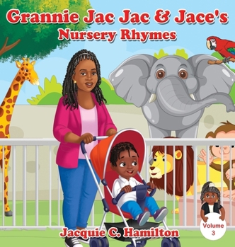 Hardcover Grannie Jac Jac & Jace's Nursery Rhymes Book
