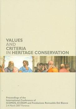 Paperback Values and Criteria in Heritage Conservation Book