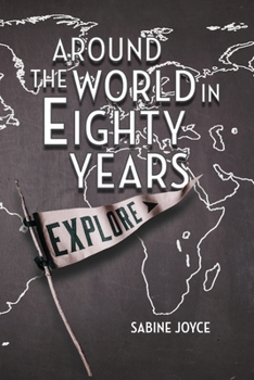 Paperback Around the World in Eighty Years Book