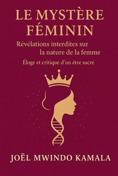 Paperback Le Mystère Féminin [French] Book