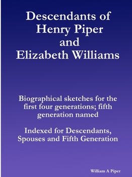 Paperback Descendants of Henry Piper and Elizabeth Williams Book