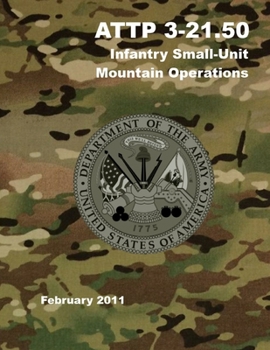 Paperback ATTP 3-21.50 Infantry Small-Unit Mountain Operations Book