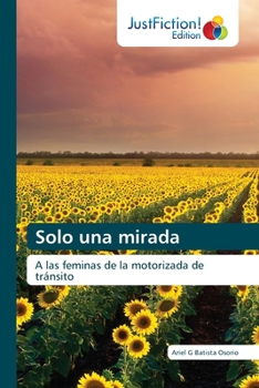 Paperback Solo una mirada [Spanish] Book