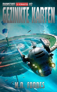 Gezinkte Karten (Raumschiff Zu Verkaufen) (German Edition)