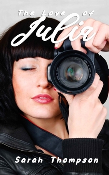 Paperback The Love of Julia Book