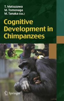 Paperback Cognitive Development in Chimpanzees Book