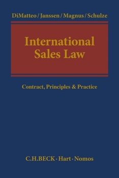 Hardcover International Sales Law: Contract, Principles & Practice Book