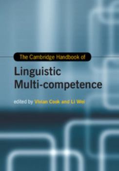 The Cambridge Handbook of Linguistic Multi-Competence - Book  of the Cambridge Handbooks in Language and Linguistics