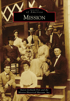 Mission - Book  of the Images of America: Texas