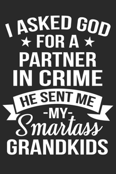 I am a cheek kissing gift bringing hug stealing story reading smile bringing sugar supplying grandkid loving grandma: A beautiful lady line journal ... your Grandma/Grand Mommy/Nona/Grand Mother