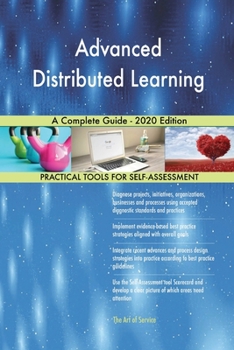 Paperback Advanced Distributed Learning A Complete Guide - 2020 Edition Book