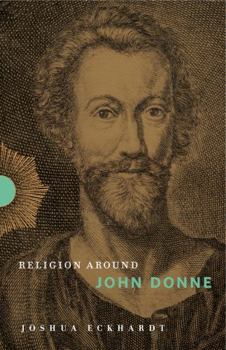 Religion Around John Donne - Book  of the Religion Around