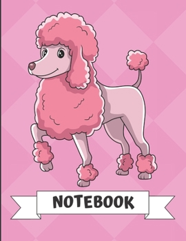 Notebook: Adorable Pink Poodle Puppy Dog Cartoon on a Pink Diamond Background. Book is Filled with Lined Journal Paper for Notes and Creating Writing.