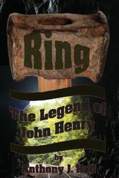Paperback Ring the Legend of John Henry Book