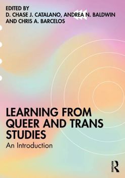 Paperback Learning from Queer and Trans Studies: An Introduction Book