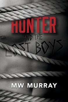 Paperback Hunter and the Lost Boys Book
