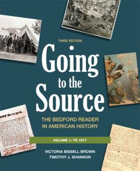 Paperback Going to the Source, Volume I: To 1877: The Bedford Reader in American History Book