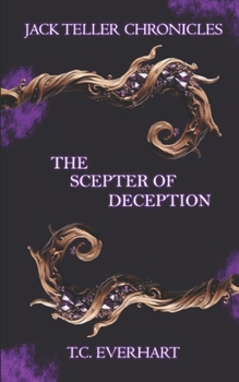 Paperback Jack Teller Chronicles: The Scepter of Deception Book