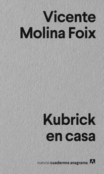 Paperback Kubrick En Casa [Spanish] Book