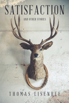 Paperback Satisfaction: And Other Stories Book