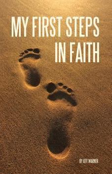 Paperback My First Steps in Faith Book