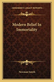 Paperback Modern Belief In Immortality Book