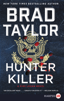 Paperback Hunter Killer: A Pike Logan Novel [Large Print] Book