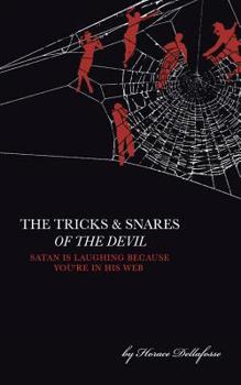Paperback The Tricks and Snares of the Devil Book