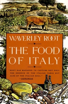 Paperback The Food of Italy: A Culinary Guidebook Book