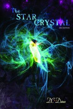 Paperback The Star Crystal: Book 1 Second Edition Book