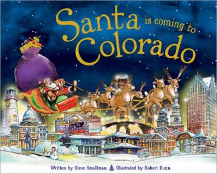 Hardcover Santa Is Coming to Colorado Book
