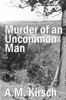 Paperback Murder of an Uncommon Man Book