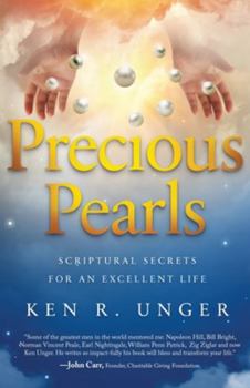 Paperback Precious Pearls: Scriptural Secrets for an Excellent Life Book